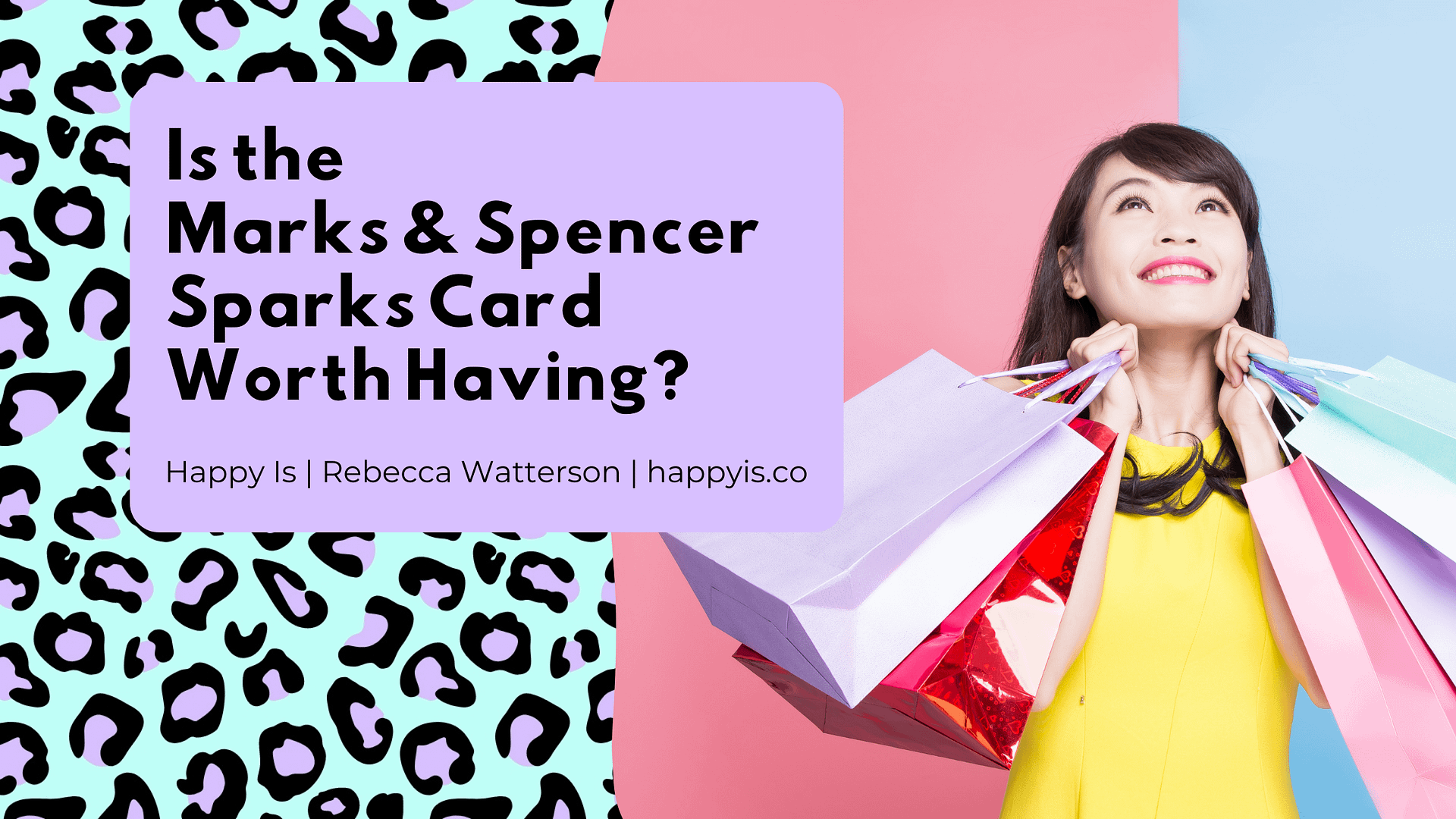 Is The Marks and Spencer Sparks Card Worth Having?